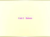 高考英语总复习选修7Unit2Robots课件