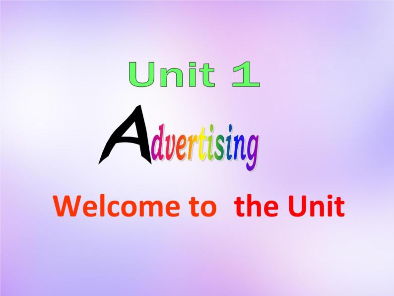 牛津译林版高中英语必修4 Unit1 Advertising Welcome to the unit课件 牛津译林版04