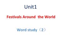 人教版 (新课标)必修3&4必修3Unit 1 Festivals around the world图片课件ppt