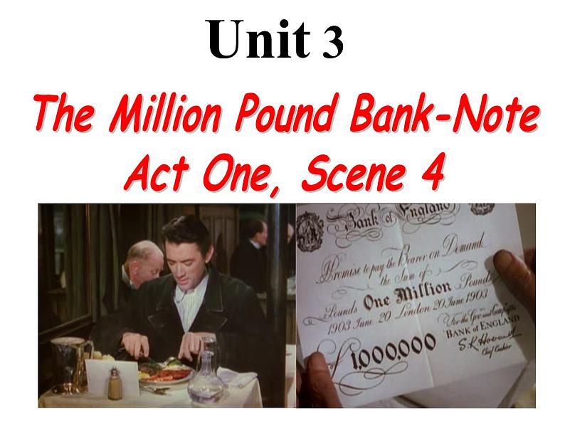 人教版必修三英语Unit3 The million pound bank note Using language(简洁) 课件（共12张PPT）01