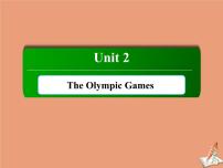 2021学年Unit 2 The Olympic Games集体备课课件ppt