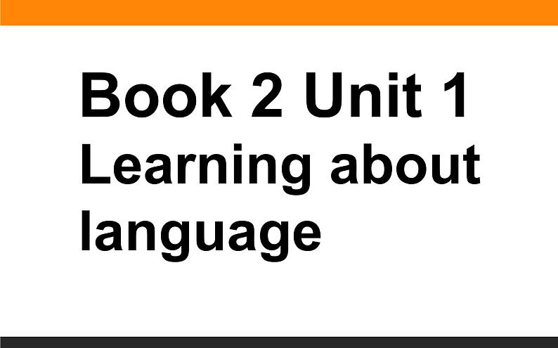 人教版必修二unit 2 period 3 learning about language 课件(35张)01