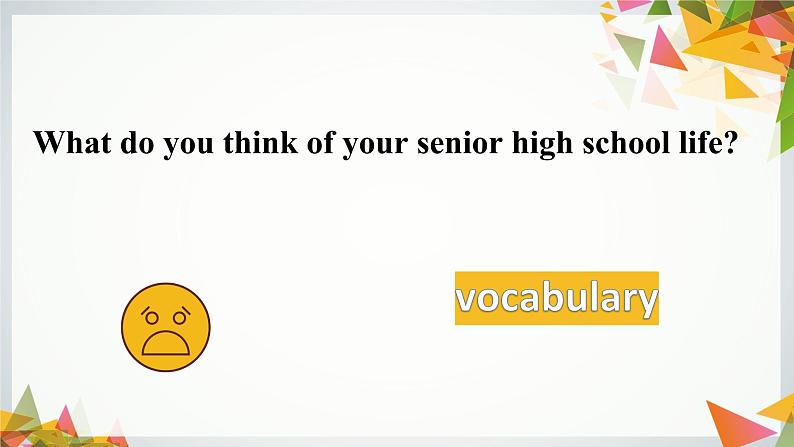 Module 1 My First Day at Senior High  vocabulary 词汇课件-2021-2022学年高中英语外研版必修一02