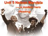 2020-2021学年 人教新课标 高一英语必修一unit 5 Nelson Mandela--A modern hero 课件