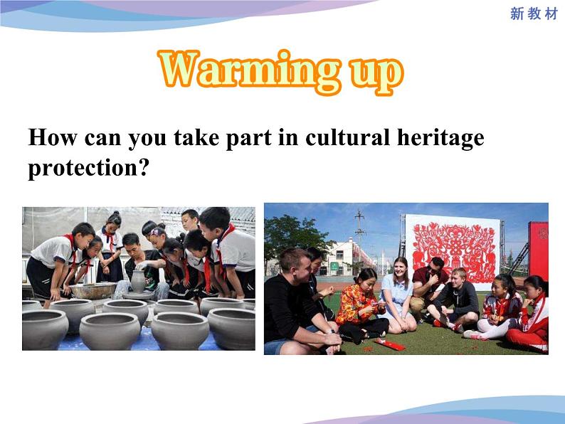 2020-2021学年高中英语新人教版必修第二册 Unit 1 Cultural heritagePeriod7Assessing Your Progress  课件（23张）第5页