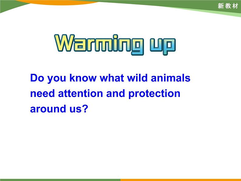 2020-2021学年高中英语新人教版必修第二册 Unit2 Wildlife Protection Listening and Talking课件（24张）第5页