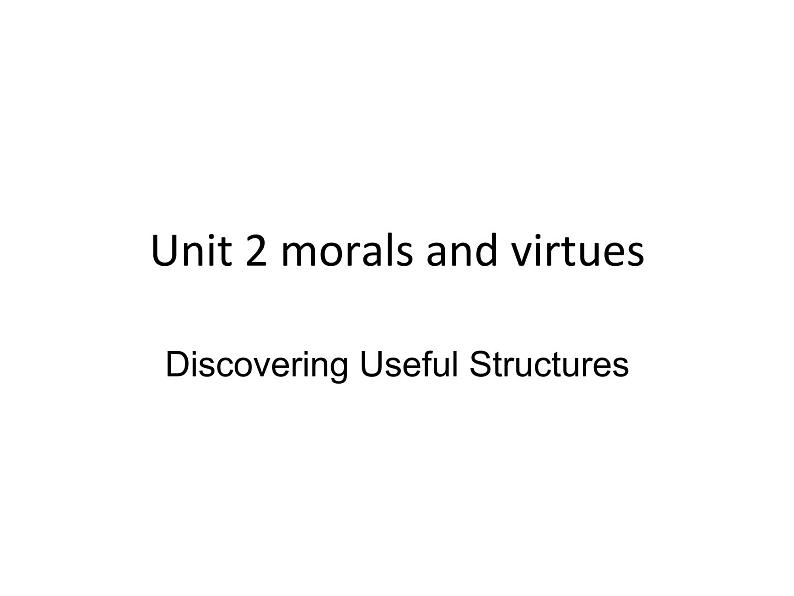 2020-2021学年高中英语 新人教版必修第三册  Unit 2 morals and virtues grammar课件（17张）第1页