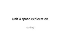 2021学年Unit 4 Space Exploration背景图课件ppt