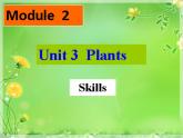 2020-2021学年牛津上海版高中一年级第二学期Unit 3 Plants writing课件