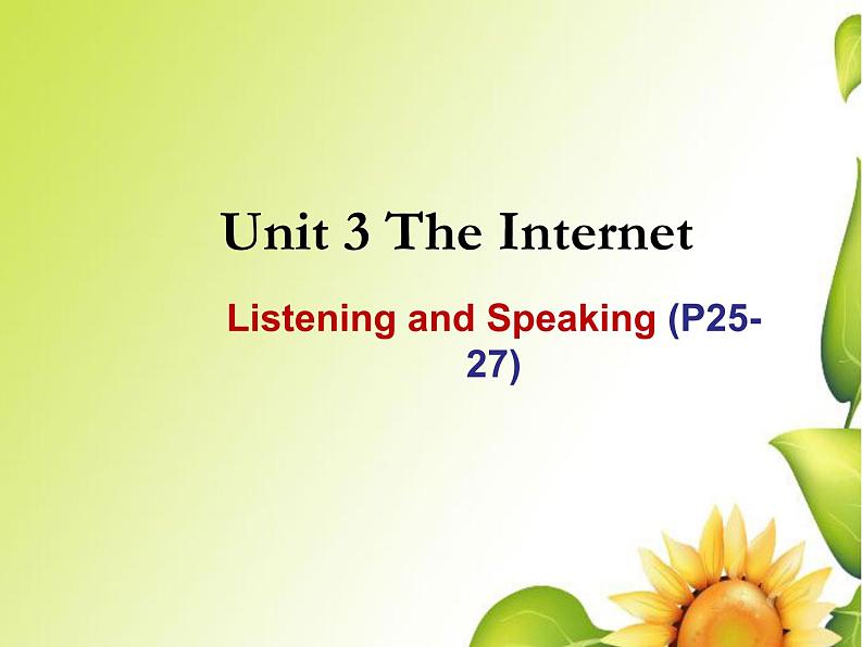 必修2英语新教材人教Unit3ListeningandSpeakingP25-2_11课件PPT01