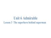 必修2英语新教材北师大版Unit663Thesuperherobehindsup_10课件PPT