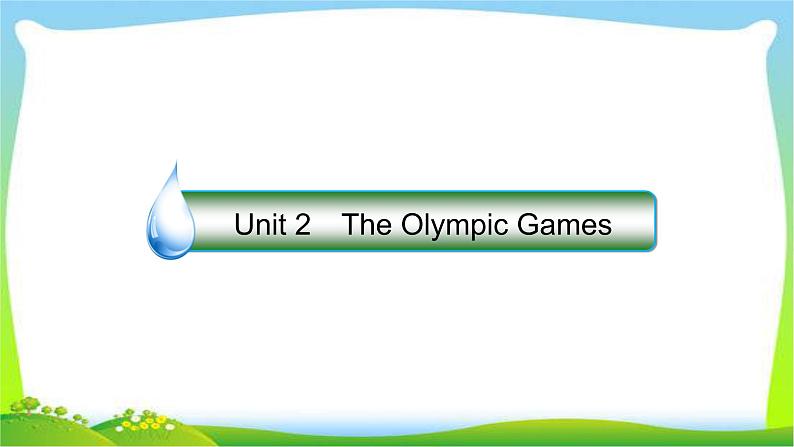 人教版高考英语总复习必修2Unit2The Olympic Games完美课件PPT01