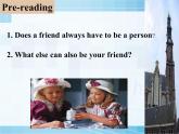 高一英语人教版必修1精选课件《Unit 1 Friendship》-Reading课件