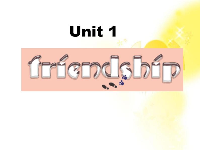 吉林省扶余一中高一英语人教版《Unit1 Friendship》Reading课件第1页