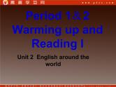 高一英语人教版必修1精选课件《Unit 2 English around the world》Warming up and Reading I课件