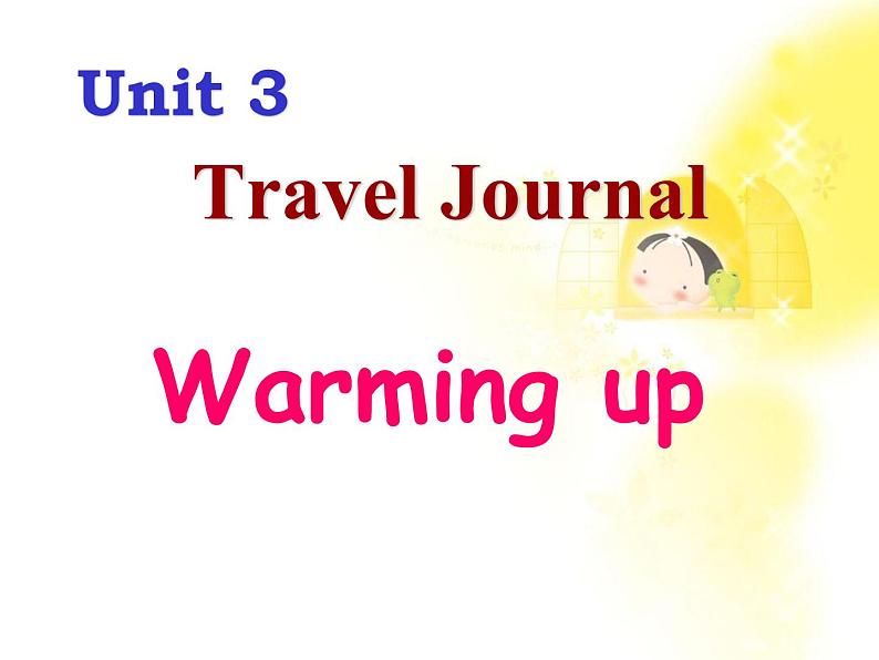 高一英语人教版必修1精选课件《Unit 3 Travel journal》-Warming up课件08