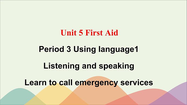 浙江专用高中英语Unit5FirstAidUsinglanguage1课件新人教版选择性必修201