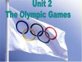 高一英语人教版必修2精选课件《Unit 2 The Olympic Games》Period 1