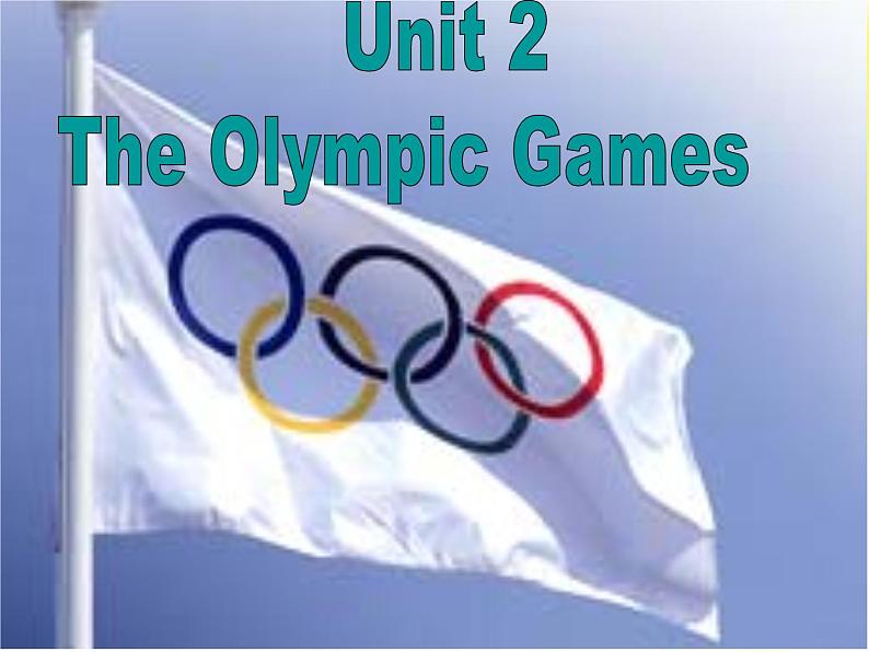 高一英语人教版必修2精选课件《Unit 2 The Olympic Games》Period 101