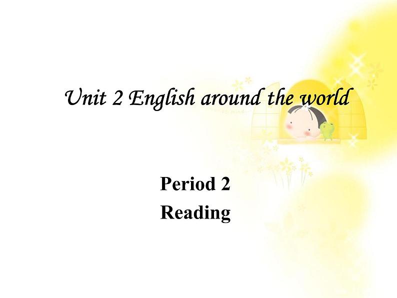 英语人教版必修1 Period 2Reading课件01