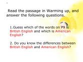 陕西省澄城王庄中学高一英语人教版必修1  unit2《English around the world》Period 1 Warming up & Reading 课件