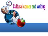 Module 1 Our Body and Healthy Habits Cultural corner and Writing PPT课件