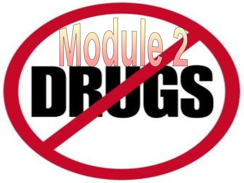 Module 2 No Drugs Introduction PPT课件02