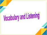 Module 2 Developing and Developed CountriesVocabulary and Listening,Vocabulary and speaking PPT课件