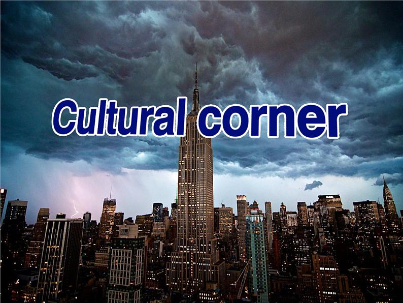 Module 6 Old and New Cultural Corner & Writing PPT课件03