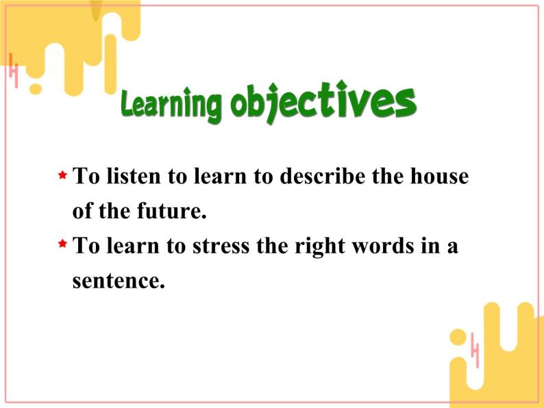 Module 1 Life in the Future Listening and Speaking, Function  PPT 课件04
