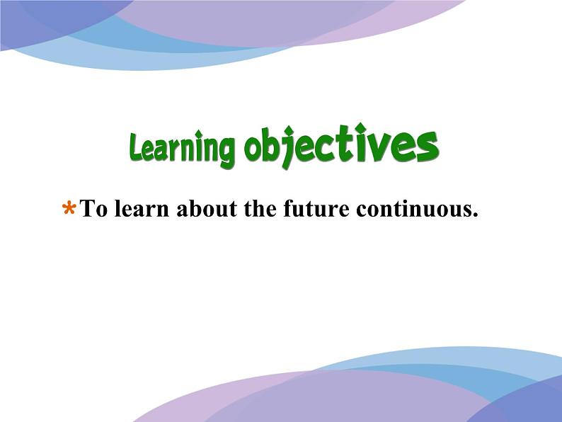 Module 1 Life in the Future Grammar  PPT 课件第4页