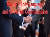 Module 3 Body Language and Non-verbal Communication Cultural Corner and Task PPT课件