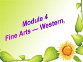 外研版 必修2  Module 4 Fine Arts-Western, Chinese and Pop Arts Cultural corner and writing ＰＰＴ课件