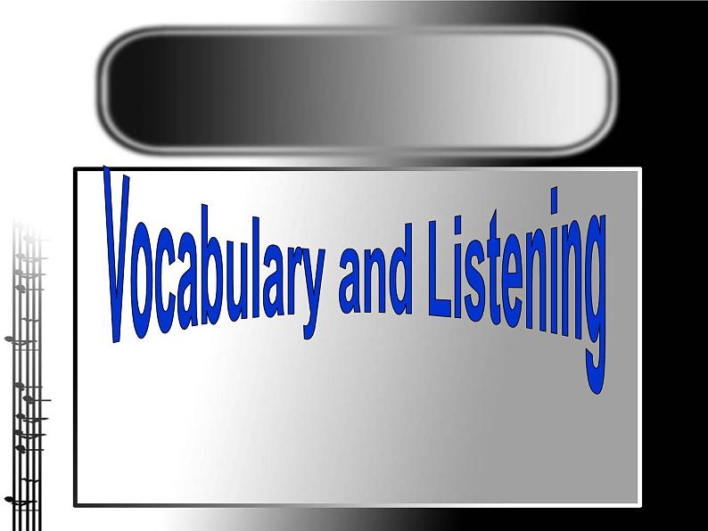 外研版 必修2  Module 6 Fillms and TV Programmes Vocabulary and ListeningＰＰＴ课件03