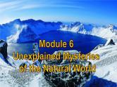 外研版英语必修4 Module 6 Unexplained Mysteries of the Natural World  Cultural Corner & Writing  PPT课件