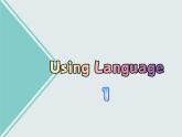 Unit 1 Using Language 1----新教材人教版高中英語選擇性必修3課件