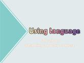 Unit 5 Using Language 1----新教材人教版高中英語(yǔ)選擇性必修3課件