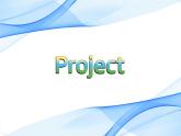 Unit 2 Project----新教材人教版高中英語選擇性必修3課件