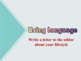 Unit 2 Using langauge 2----新教材人教版高中英语选择性必修3课件