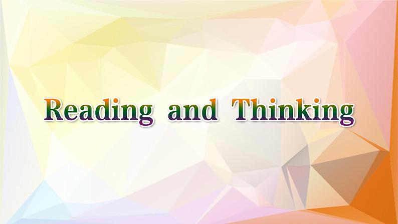 Unit 4 Reading and Thinking----新教材人教版高中英语选择性必修2课件05