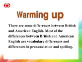Module 1 British and American English Introduction, Reading and Speaking PPT课件