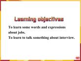 Module 2 A Job Worth DoingVocabulary, Listening and Speaking, Everyday English PPT课件