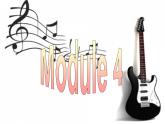 Module 4 Music Function & Speaking and Writing PPT课件
