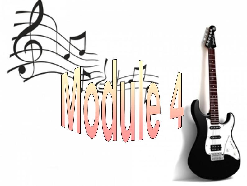 Module 4 Music Function & Speaking and Writing PPT课件02