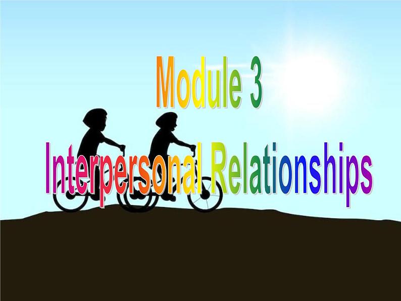 外研版英语 选修6 Module 3 Interpersonal Relationships-Friendship Everyday English & Writing PPT课件02