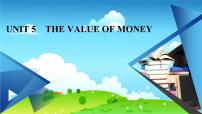 2020-2021学年Unit 5 The Value of Money完美版课件ppt