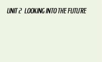 人教版 (2019)选择性必修 第一册Unit 2 Looking into the Future课文课件ppt