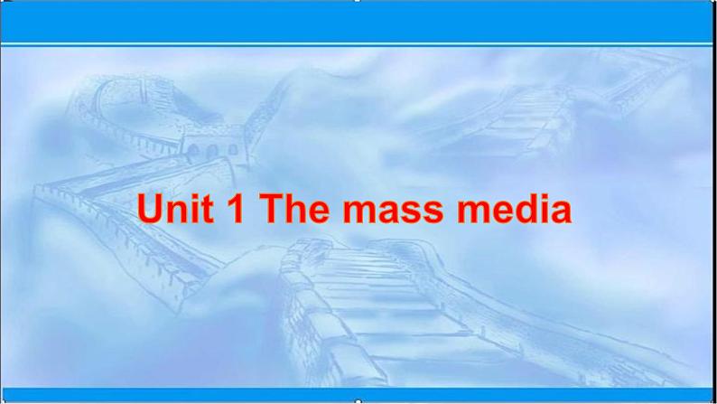 2021-2022学年高中英语新牛津版选择性必修二：Unit 1 The mass media Integrated skills1 课件（30张）第1页