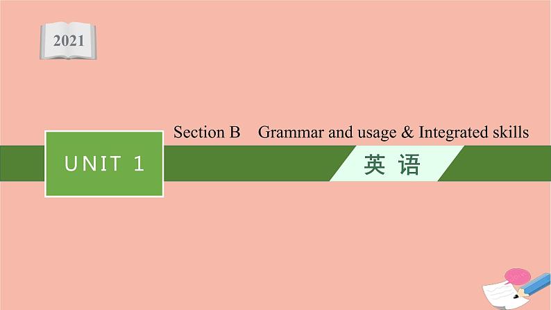 2021-2022学年高中英语新牛津版选择性必修一：Unit1 Food matters SectionB  Grammar and usage  课件01