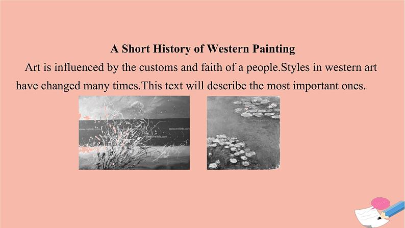 2021-2022学年高中英语新牛津版选择性必修一：Unit3 The art of painting  SectionA  Reading 课件第5页